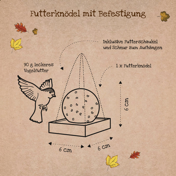Illustration eines Futterknödels mit Befestigung, Vogelzeichnung, Abmessungen 6x6x6 cm, herbstliche Blätter und deutsche Beschriftungen.